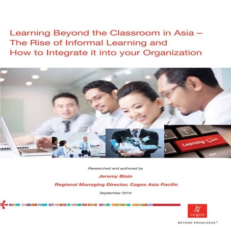 Learning Beyond the Classroom - the growing trend for Informal Learning