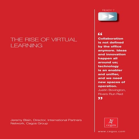 The rise of virtual learning - 2011