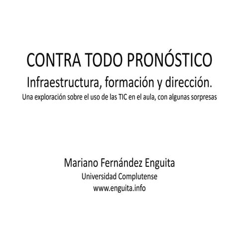 Contra todo pronóstico (cse)