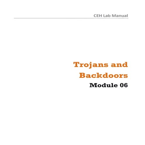 Ceh v8 labs module 06 trojans and backdoors