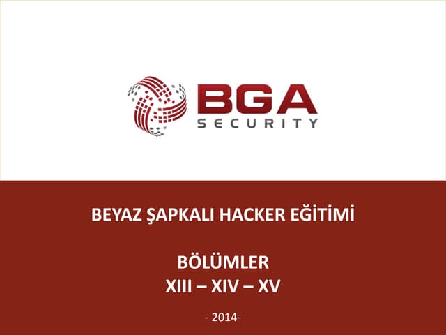 Beyaz Şapkalı Hacker CEH Eğitimi - Bölüm 13, 14, 15