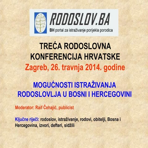 Mogućnosti istraživanja rodoslovlja u Bosni i Hercegovini