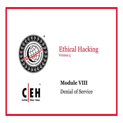 Ceh v5 module 08 denial of service