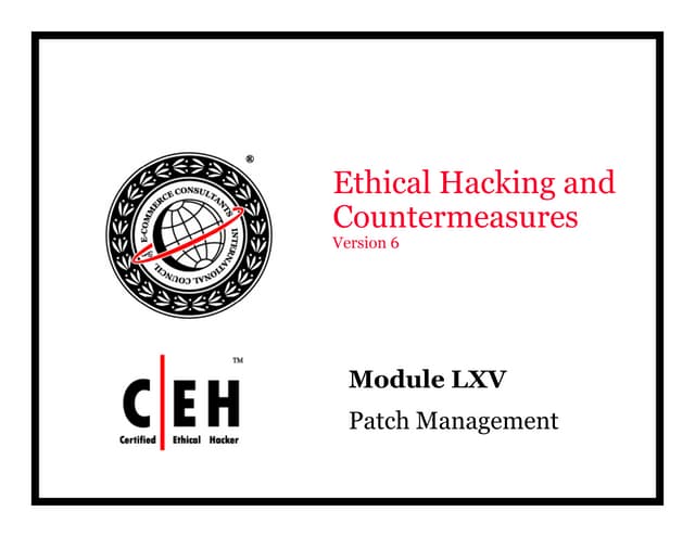 Ce hv6 module 65 patch management
