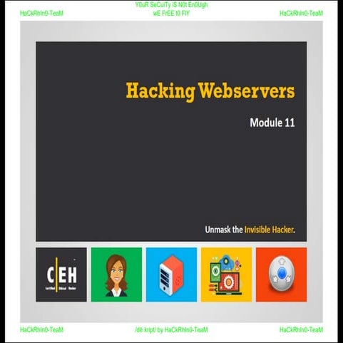 CEHv9 : module 11 - hacking web servers