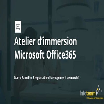 Atelier d'immersion avec les outils Microsoft