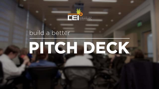 Build a Better Entrepreneur Pitch Deck