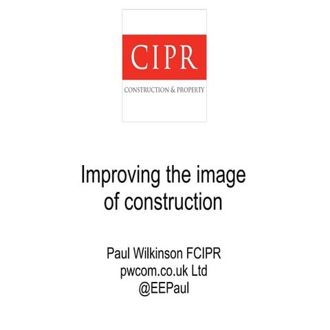 Improving the image of construction