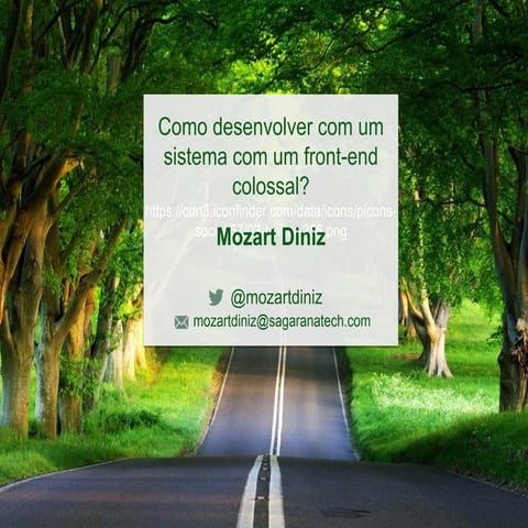 Como desenvolver com um sistema com um front-end colossal?