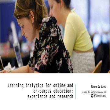Learning Analytics for online and on-campus education: experience and research