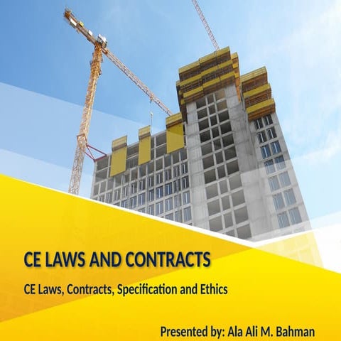 CE LAWS AND CONTRACTS. SPECIFICATION AND ETHICSREPORT 2-1.pptx