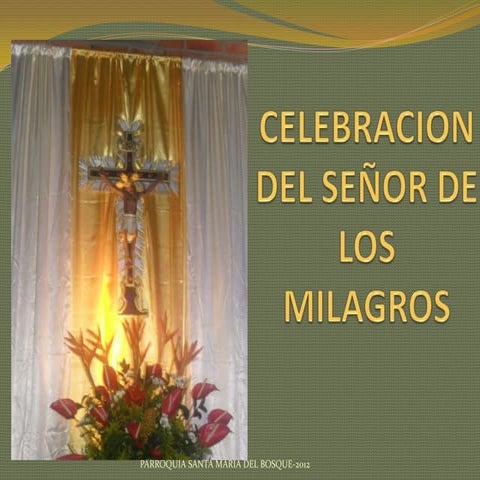 Celebracion del señor de los milagros | PPTX