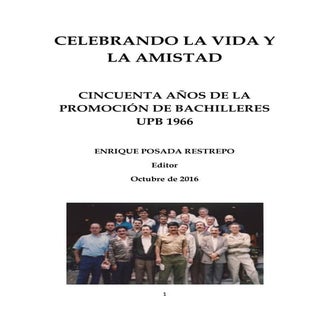 Celebrando la vida y la amistad