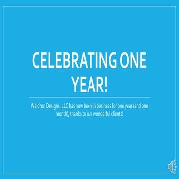 Celebrating one year!