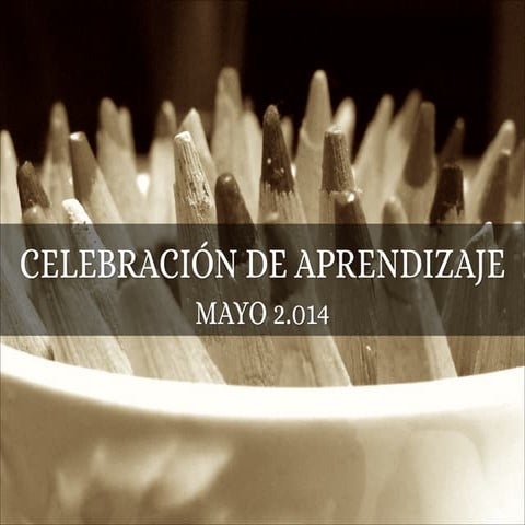 Celebration of Learning 2014