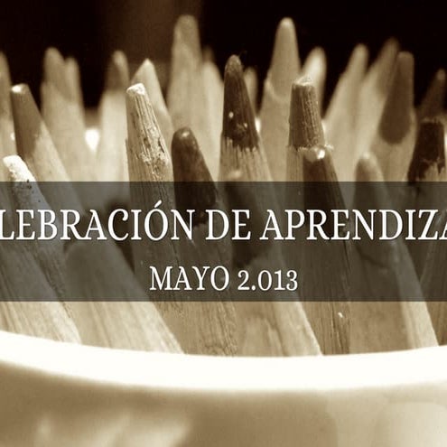 Celebration of Learning 2013 Grade 7.ppt