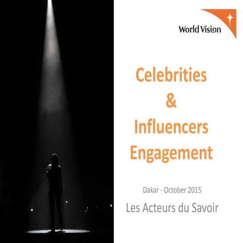 Celebrities and influencers engagement, World Vision experience