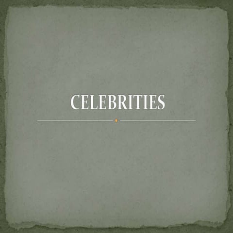 Celebrities b2 class