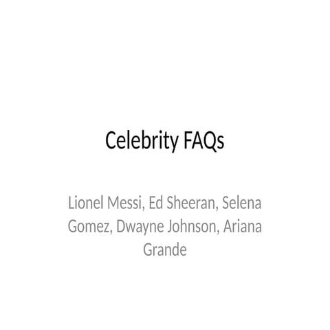 study the five famous Celebrity_FAQs.pptx