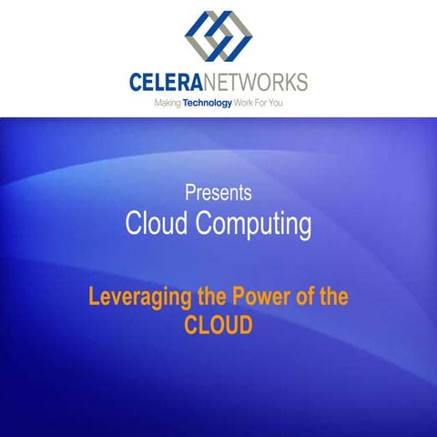 Celera Networks on Cloud Computing 
