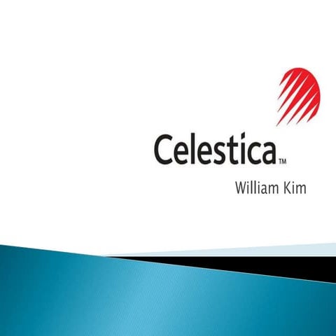 Celestica Presentation