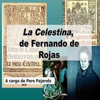 "La Celestina", de Fernando de Roja...