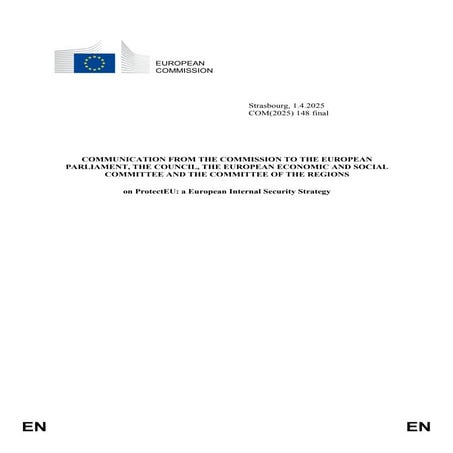 ProtectEU-COMMUNICATION FROM THE COMMISSION TO THE EUROPEAN PARLIAMENT ...