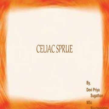 Celiac Disease - Sprue, Nontropica sprue