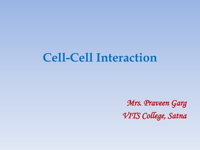 Cell cell interaction