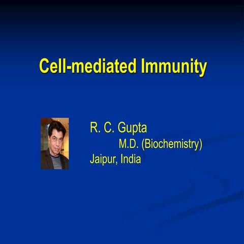 Cell mediated immunity