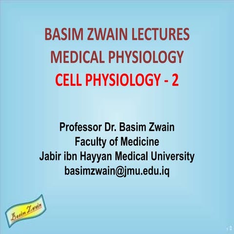 Basim Zwain Lectures - Cell Physiology-2