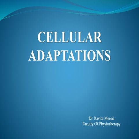 cell adaptation or cellular adaptation-190708165026.pptx