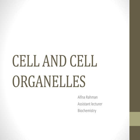 Cell and cell organelles