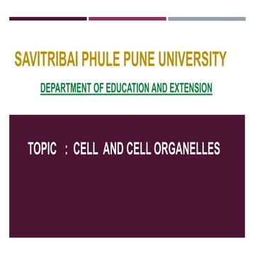 CELL AND CELL ORGANELLES