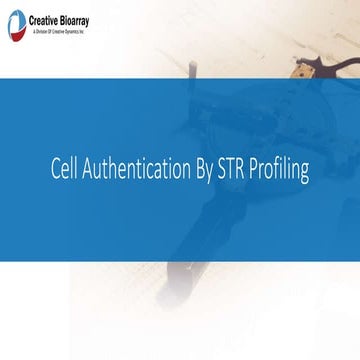 Cell Authentication By STR Profiling