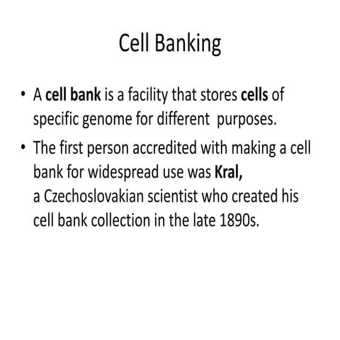 Cell banking
