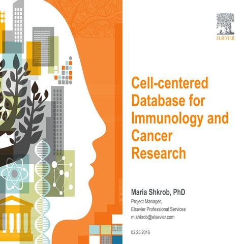 Cell centered database for immunology and cancer research feb252016