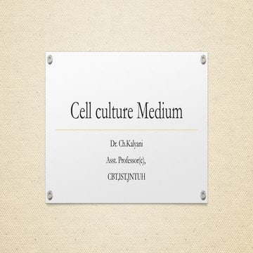 Animal Cell culture media techniques used