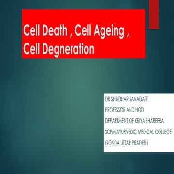 Cell death , Degeneration.pptx  Cell Death  cell Degeneration cell adapation