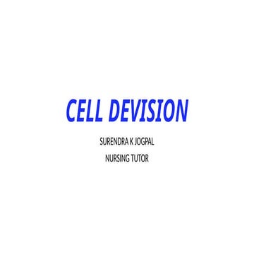 CELL DIVISION (MITOSIS AND MEIOSIS): CELL PHYSIOLOGY