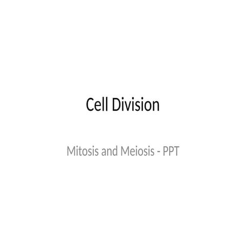 Cell division by saloni lonare types of cell division | PPTX