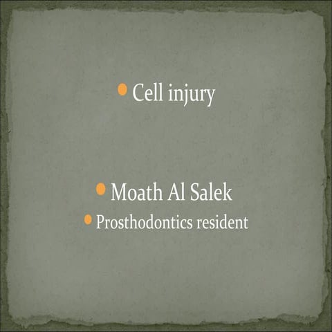 Cell injury