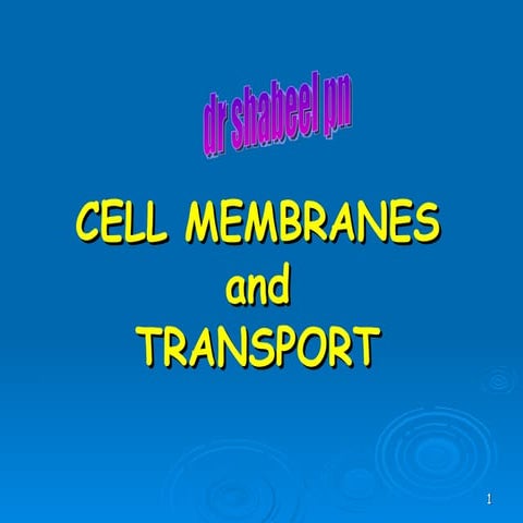 Cell Membranes