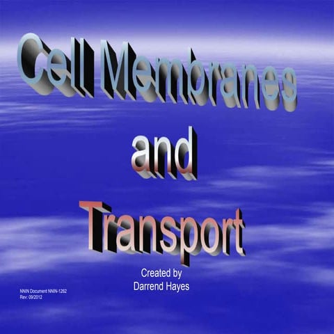 cell membrane & transport_PPT_Hayes.ppt