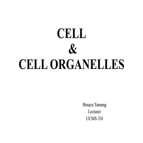 Cell and cell organelles | PPTX
