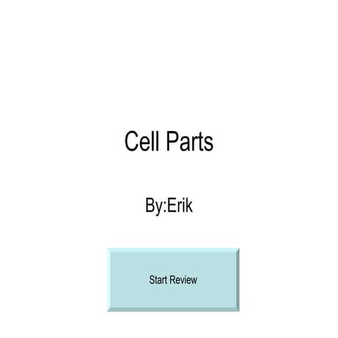 Cell Parts