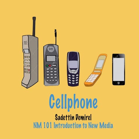 Evolution of Cell Phone and Tedrad Model