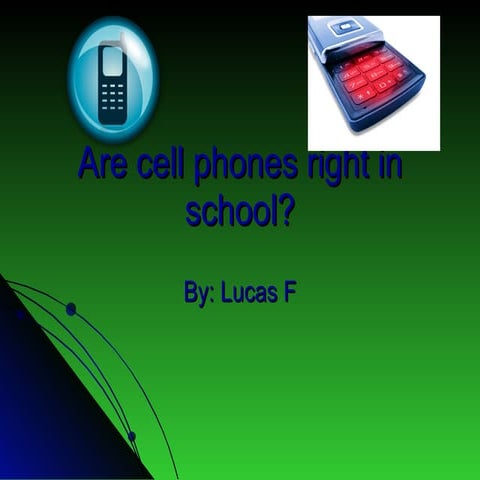 Say N O To Cell Phone Usage In School | PPT
