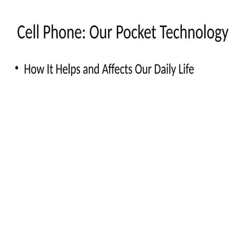 Cell Phone Presentation For The Students Pptx