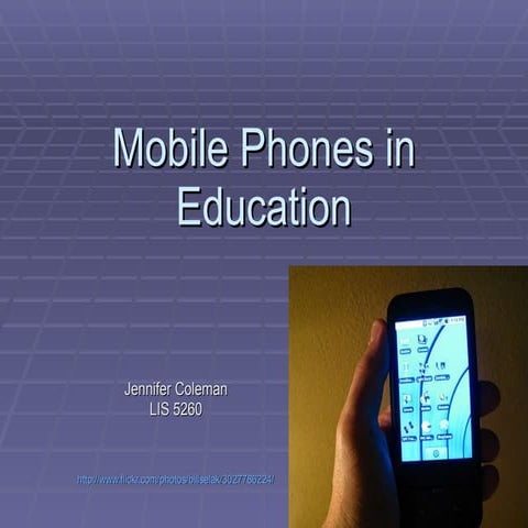 Mobile Phones in Education